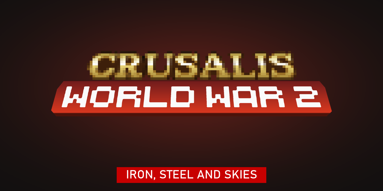 Launch! Crusalis 12.0: WW2